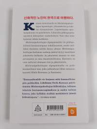 Mielensäpahoittajan olympiamatka : Etelä-Korea 2018