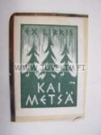 Ex Libris Kai Metsä -kirjanomistajamerkki