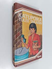 Katupoika tulee takaisin