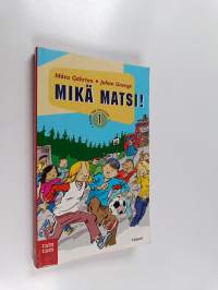Mikä matsi!