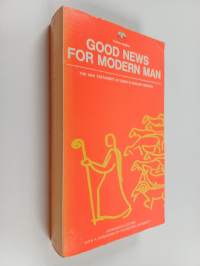 Good News for Modern Man : the New Testament in todays english version