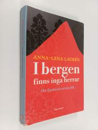I bergen finns inga herrar : om Kaukasien och dess folk