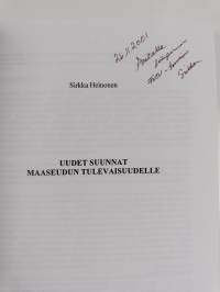 Uudet suunnat maaseudun tulevaisuudelle (signeerattu, tekijän omiste)