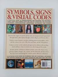 Symbols, signs and visual codes : a practical guide to understanding and decoding the universal icons, signs and symbols that are used in literature, art, religio...