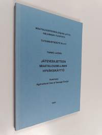 Jätevesilietteen maataloudellinen hyväksikäyttö (signeerattu, tekijän omiste)