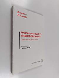Science politique et interdisciplinarité : conférences (1998-2000)