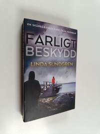 Farligt beskydd