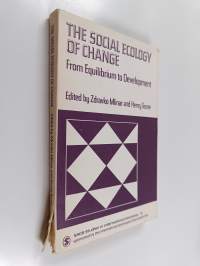 The social ecology of change : from equilibrium to development