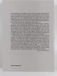 The transformation of Europe : social conditions and consequences