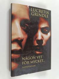 Någon vet för mycket...