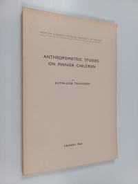 Anthropometric Studies on Finnish Children
