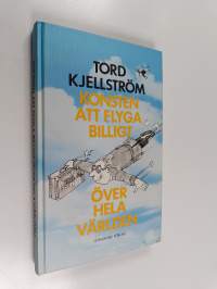 Konsten att flyga billigt över hela världen