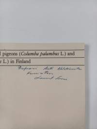 The Ecology of Wood Pigeons (Columba Palumbus L.) and Stock Doves (C. Oenas L.) in Finland (signeerattu, tekijän omiste)