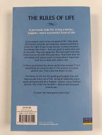 The Rules of Life : A Personal Code for Living a Better, Happier, More Successful Kind of Life