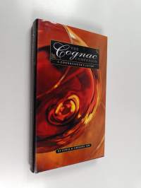 The cognac companion : a connoisseur&#039;s guide