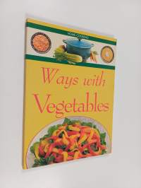Ways with vegetables