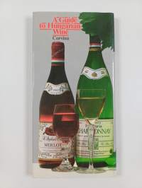 A guide to Hungarian wine