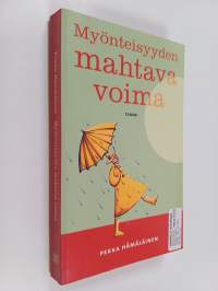 Myönteisyyden mahtava voima
