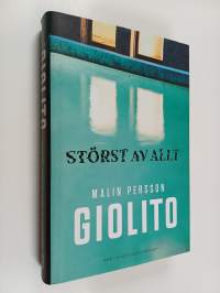 Störst av allt : en rättegångsthriller