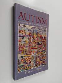 Autism : an introduction to psychological theory