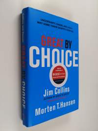 Great by choice : uncertainty, chaos and luck - why some thrive despite them all