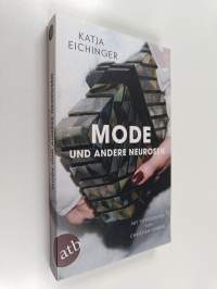 Mode und andere Neurosen