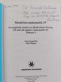 Medelsta-matematik, 4 - en empirisk analys av Skolverkets förslag till mål att uppnå i matematik för årskurs 3 (signeerattu, tekijän omiste)