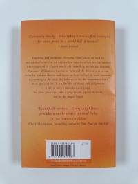 Everyday Grace : Having Hope, Finding Forgiveness and Making Miracles