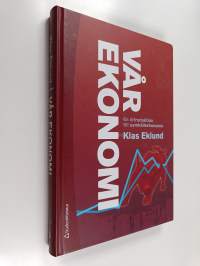 Vår ekonomi : en introduktion till samhällsekonomin