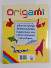Origami : konsten att vika papper med tydliga steg-för-steg-instruktioner