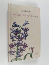 Tuoksujen puutarha