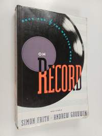 On Record : Rock, Pop, and the written word