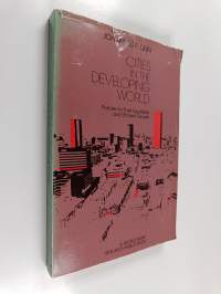 Cities in the developing world : policies for their equitable and efficient growth