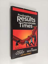 Predictable Results in Unpredictable Times