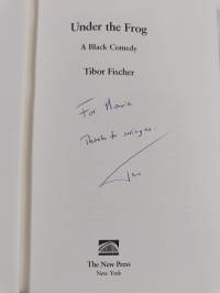 Under the Frog - A Black Comedy (signeerattu, tekijän omiste)