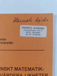 En studie av finskt matematiksystem för att utvärdera likheter och olikheter beträffande läromedelspraxis mellan Finland och Sverige (signeerattu)