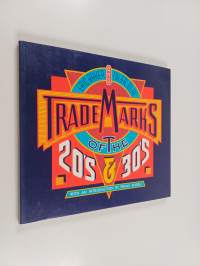 Trademarks of the 20&#039;s and 30&#039;s