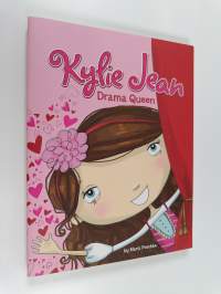 Kylie Jean Drama Queen