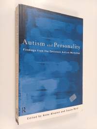 Autism and personality : findings from the Tavistock Autism Workshop