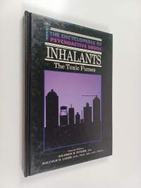 Inhalants - The Toxic Fumes
