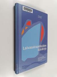 Laivasairaanhoidon käsikirja