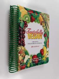 Tastefully Vegan - Creative Vegetarian Cooking