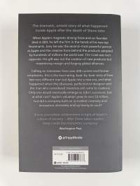 After Steve - How Apple Became a Trillion-Dollar Company and Lost Its Soul