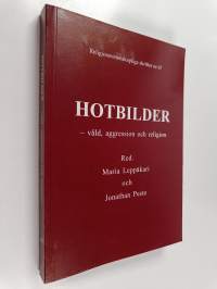 Hotbilder : våld, aggression och religion