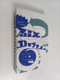 Six degrees : the science of a connected age