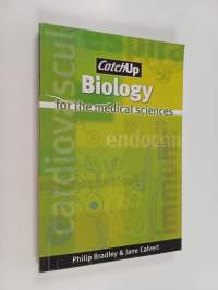 Catch Up Biology - For the Medical Sciences
