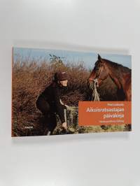 Aikuisratsastajan päiväkirja