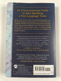 Fluent in 3 Months - How Anyone at Any Age Can Learn to Speak Any Language from Anywhere in the World