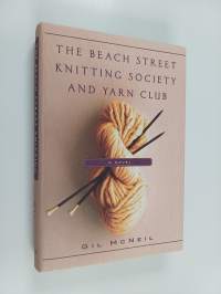 The Beach Street Knitting Society and Yarn Club
