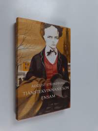 Tjänstekvinnans son : Ensam